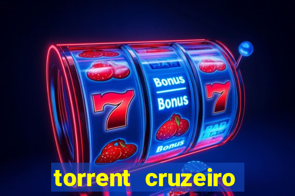 torrent cruzeiro das loucas